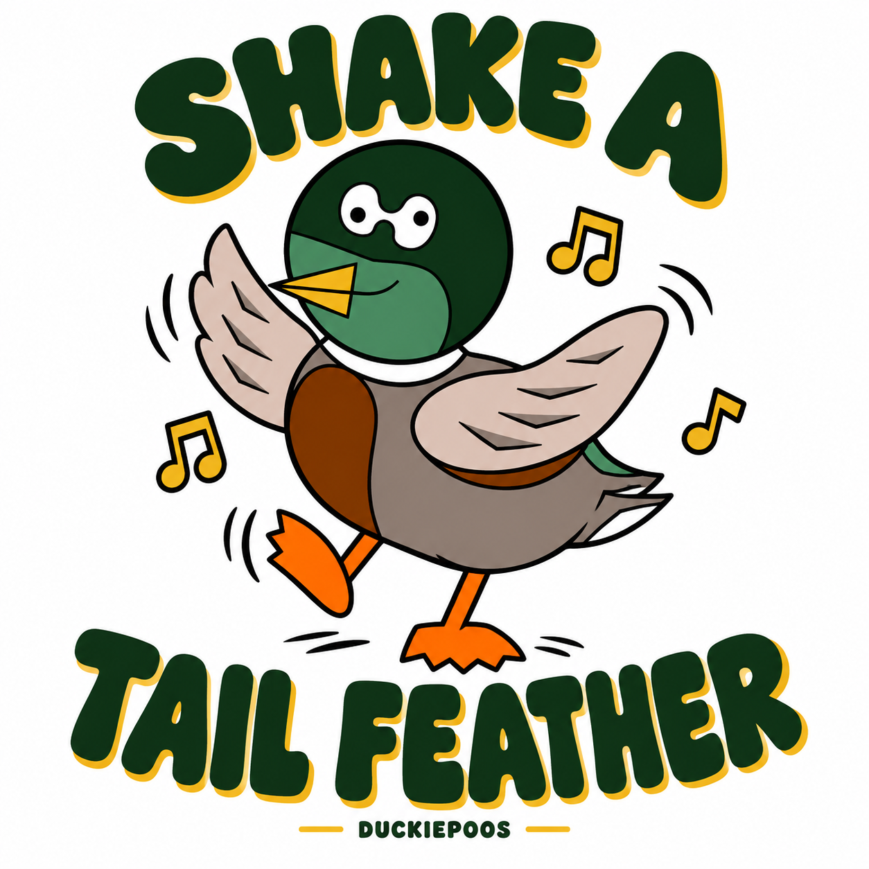 Duckiepoos dancing among musical notes and Shake a Tail Feather lettering